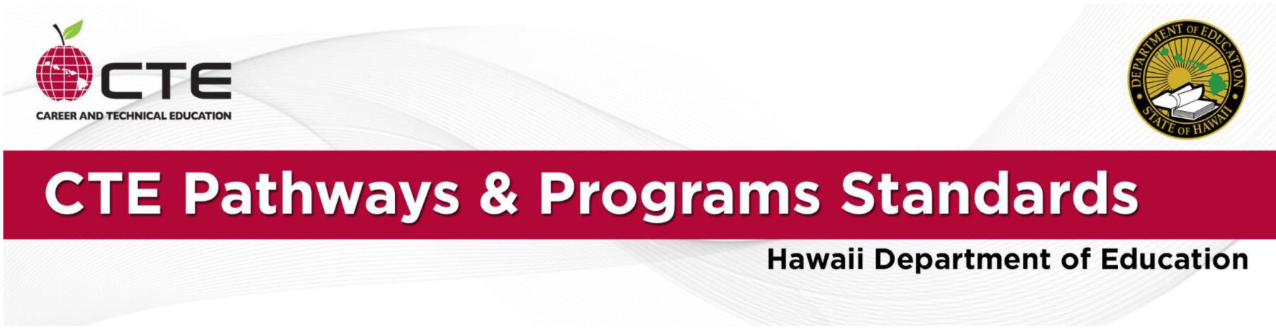 CTE Pathways & Program Standards